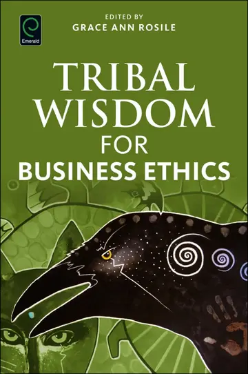 Cover of Tribal Wisdom for Business Ethics