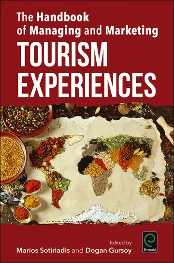 Cover of The Handbook of Managing and Marketing Tourism Experiences