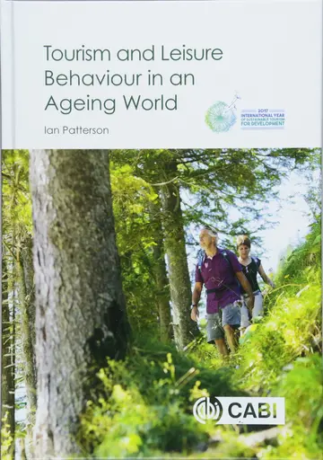 Cover of Tourism and Leisure Behaviour in an Ageing World