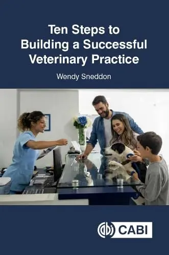 Cover of Ten Steps to Building a Successful Veterinary Practice