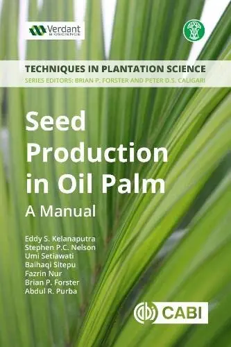 Cover of Seed Production in Oil Palm