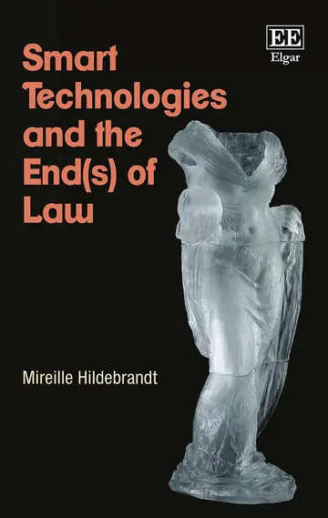 Cover of Smart Technologies and the End(s) of Law
