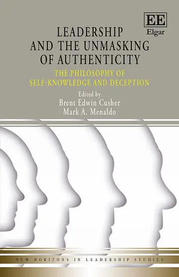 Cover of Leadership and the Unmasking of Authenticity