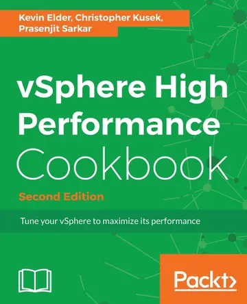 Cover of vSphere High Performance Cookbook - Second Edition