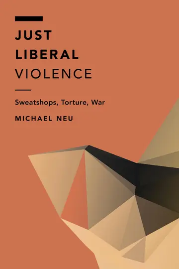 Cover of Just Liberal Violence