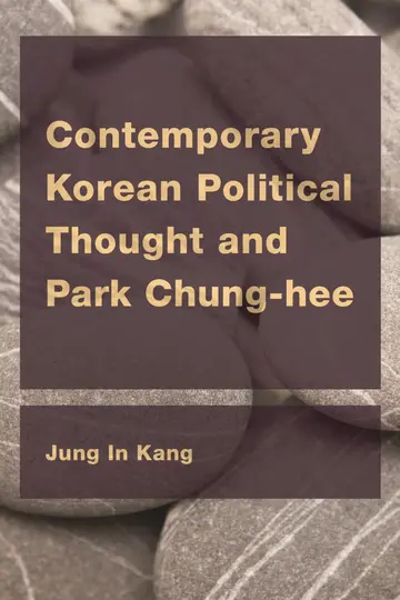 Cover of Contemporary Korean Political Thought and Park Chung-hee