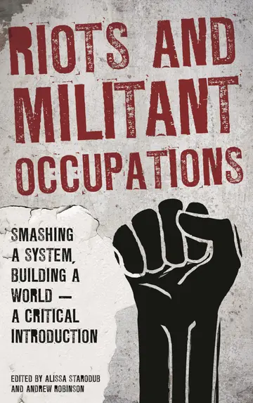 Cover of Riots and Militant Occupations