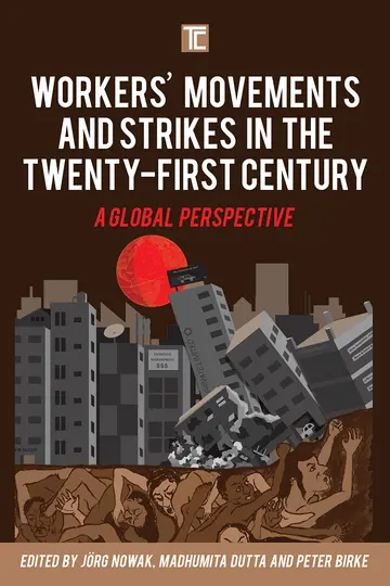 Cover of Workers' Movements and Strikes in the Twenty-First Century