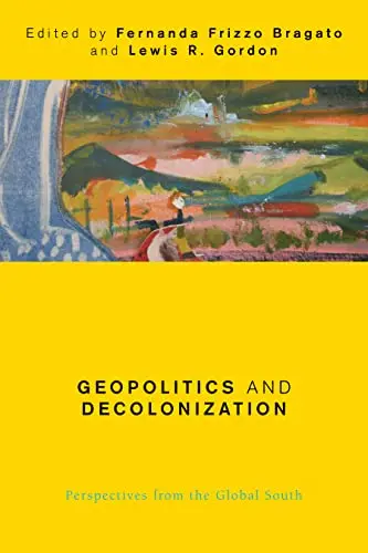 Cover of Geopolitics and Decolonization