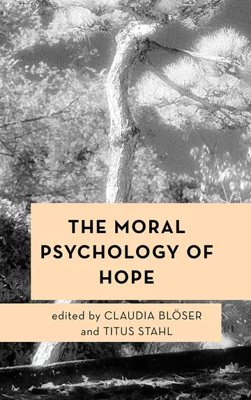 Cover of The Moral Psychology of Hope