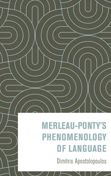 Cover of Merleau-Ponty’s Phenomenology of Language