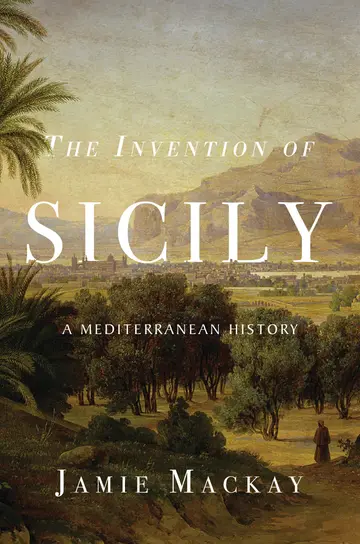 Cover of Invention of Sicily