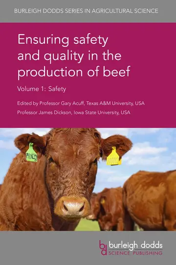 Cover of Ensuring Safety and Quality in the Production of Beef Volume 1