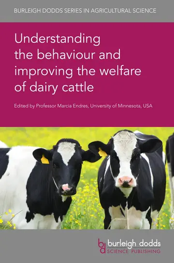 Cover of Understanding the Behaviour and Improving the Welfare of Dairy Cattle