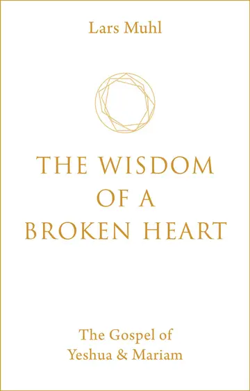 Cover of The Wisdom of a Broken Heart