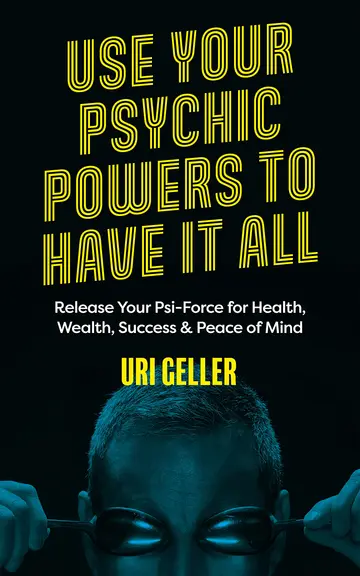 Cover of Use Your Psychic Powers to Have It All