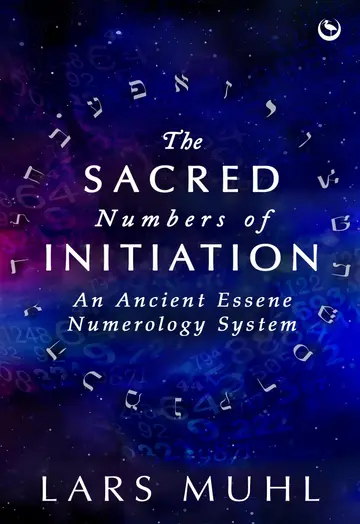Cover of The Sacred Numbers of Initiation