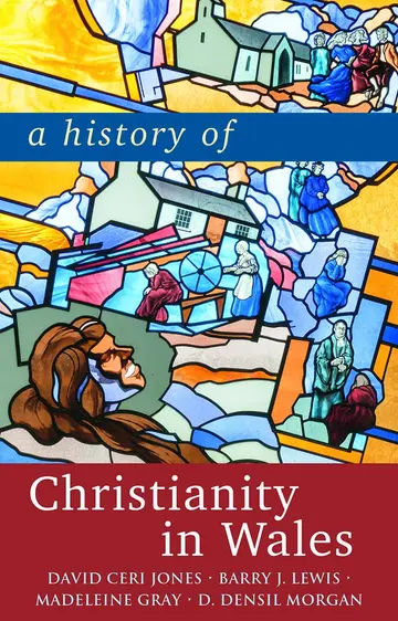 Cover of A History of Christianity in Wales