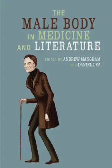 Cover of The Male Body in Medicine and Literature
