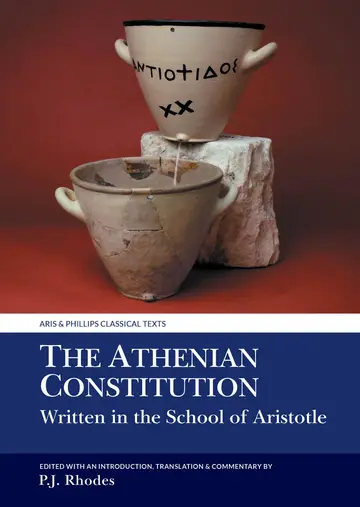 Cover of The Athenian Constitution Written in the School of Aristotle