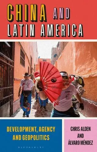 Cover of China and Latin America
