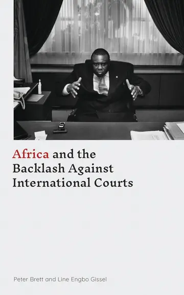 Cover of Africa and the Backlash Against International Courts