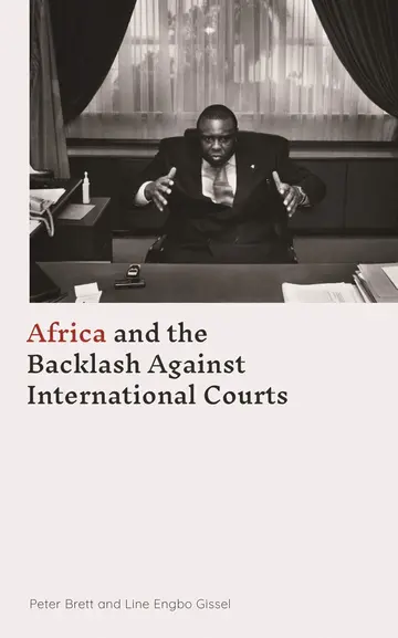Cover of Africa and the Backlash Against International Courts