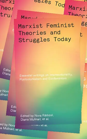 Cover of Marxist-Feminist Theories and Struggles Today