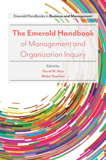 Cover of The Emerald Handbook of Management and Organization Inquiry