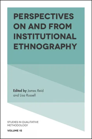Cover of Perspectives on and from Institutional Ethnography