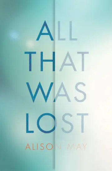 Cover of All That Was Lost