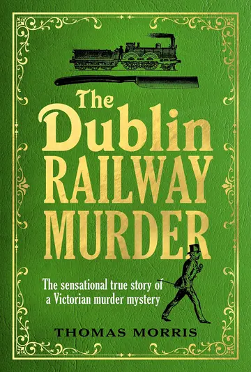 Cover of The Dublin Railway Murder