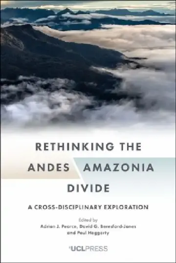 Cover of Rethinking the Andes-Amazonia Divide