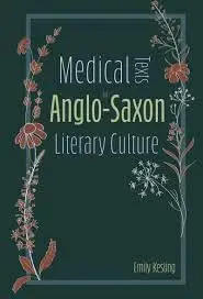 Cover of Medical Texts in AngloSaxon Literary Culture