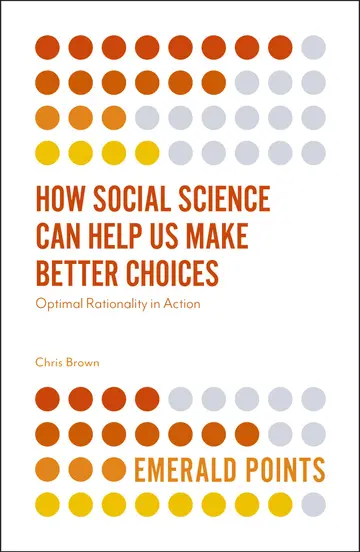 Cover of How Social Science Can Help Us Make Better Choices