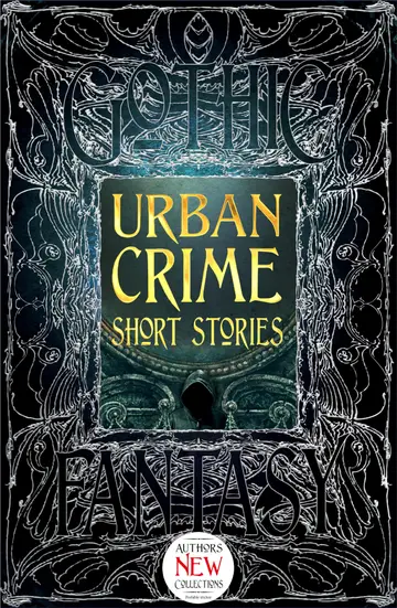 Cover of Urban Crime Short Stories