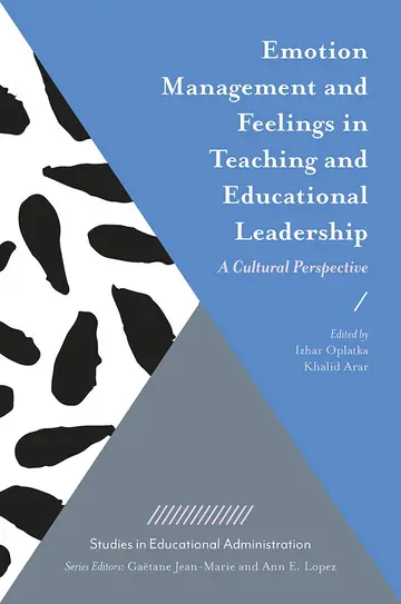 Cover of Emotion Management and Feelings in Teaching and Educational Leadership