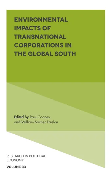 Cover of Environmental Impacts of Transnational Corporations in the Global South