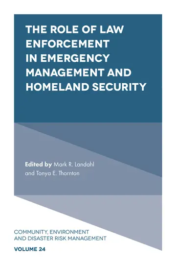 Cover of The Role of Law Enforcement in Emergency Management and Homeland Security (24)