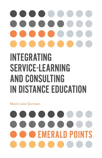Cover of Integrating Service-Learning and Consulting in Distance Education