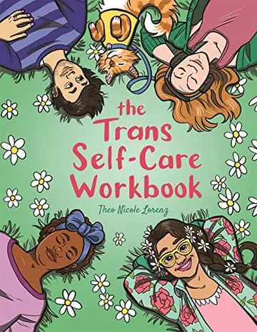 Cover of The Trans Self-Care Workbook
