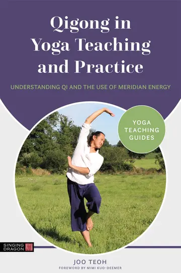 Cover of Qigong in Yoga Teaching and Practice