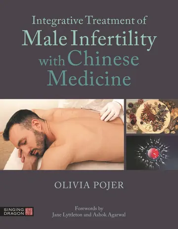 Cover of Integrative Treatment of Male Infertility with Chinese Medicine