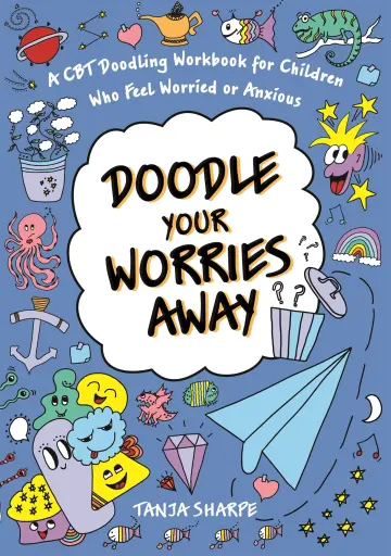Cover of Doodle Your Worries Away