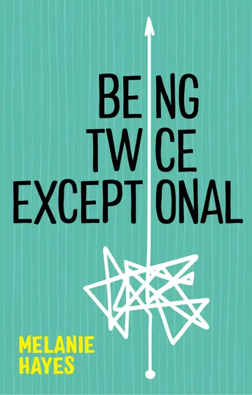 Cover of Being Twice Exceptional