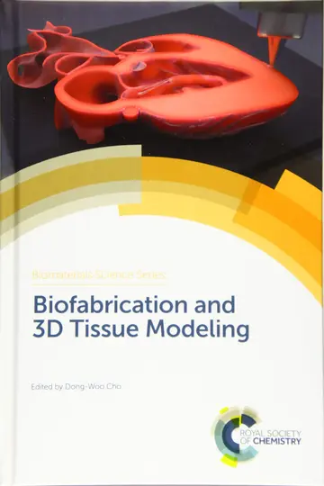 Cover of Biofabrication and 3D Tissue Modeling