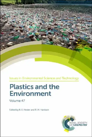 Cover of Plastics and the Environment