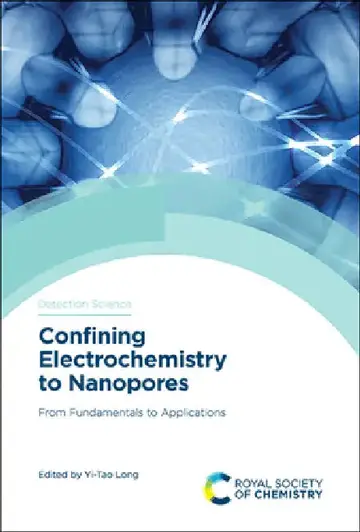 Cover of Confining Electrochemistry to Nanopores