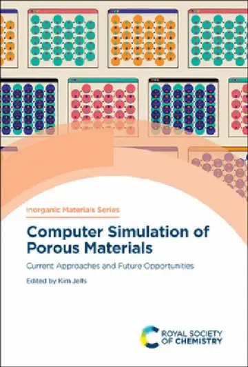 Cover of Computer Simulation of Porous Materials