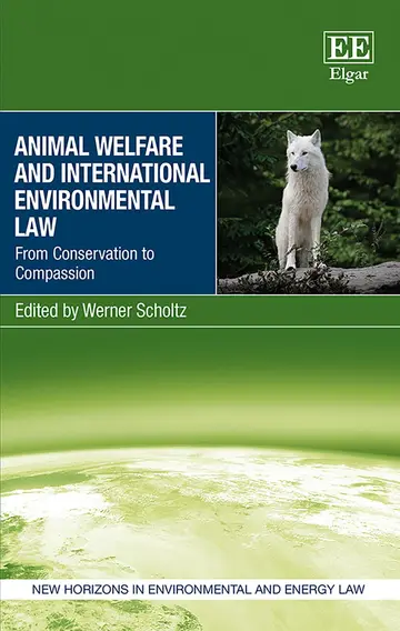 Cover of Animal Welfare and International Environmental Law